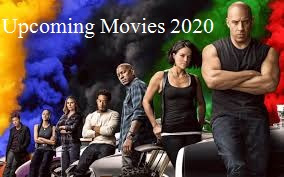 upcoming movies 2020 upcoming movies 2020